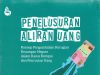 Uang Mengalir Sampai Jauh, Telusuri!