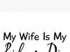 My Ride Wife: Cinta dan Kepercayaan My Ride Wife