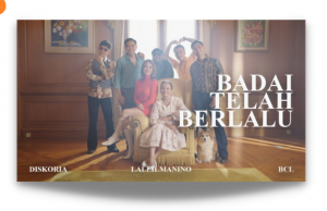 Diksi & Nada Penuh Pesan Manis, dari Badai Telah Berlalu badai telah berlalu
