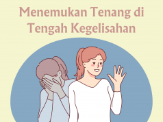Menemukan Tenang di Tengah Kegelisahan Menemukan Tenang di Tengah Kegelisahan
