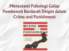 Menyelami Psikologi Gelap Pembunuh Berdarah Dingin dalam Crime and Punishment Menyelami Psikologi Gelap Pembunuh Berdarah Dingin dalam Crime and Punishment
