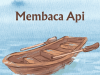 Membaca Api Membaca Api