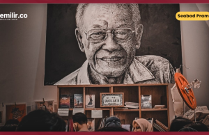 Pramoedya: Sejarawan dalam Bumi Manusia Pramoedya: Sejarawan dalam Bumi Manusia (sumber foto: Amnesty Internasional Indonesia)