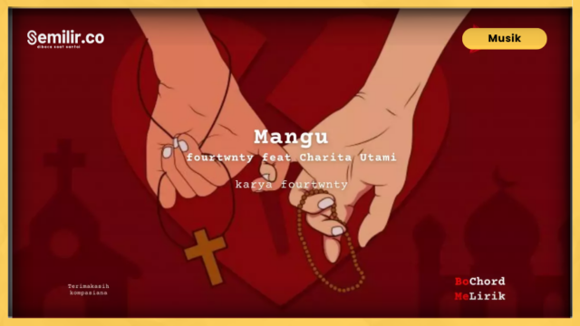Mengenal Lagu Mangu - Fourtwnty: Lirik, Makna, dan Pesan (sumber foto: Kekitaan.com)