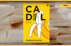 Distopia, Politik Bahasa, dan Memperkaya Kosakata di Novel CADL Distopia, Politik Bahasa, dan Memperkaya Kosakata di Novel CADL (sumber foto: Gramedia Pustaka Utama)