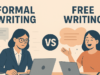 Menulis Formal vs Menulis Bebas, Mana yang Lebih Baik untuk Penulis Pemula?