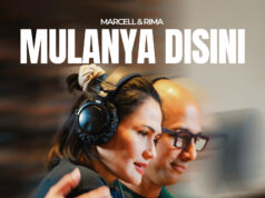Marcell dan Rima Melati Adams Sajikan Sebuah Refleksi Tentang Cinta, Komitmen dan Pilihan “Mulanya Disini” Marcell Siahaan