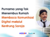 Purnama yang Tak Menembus Rumah: Membaca Komunikasi Digital melalui Kentrung Saroja Saroja