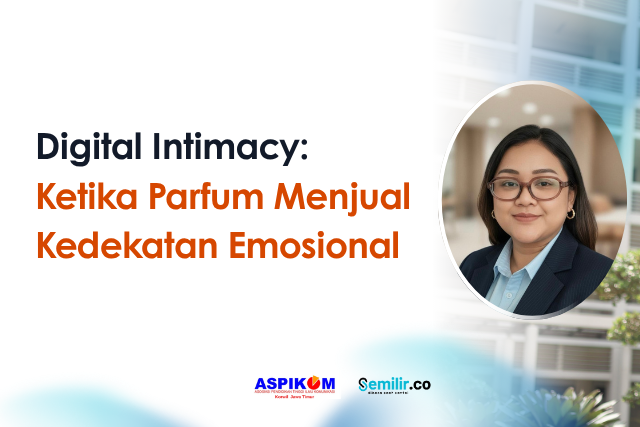 ASPIKOM x Semilir (19) Digital Intimacy
