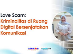 Love Scam: Kriminalitas di Ruang Digital Bersenjatakan Komunikasi love scam